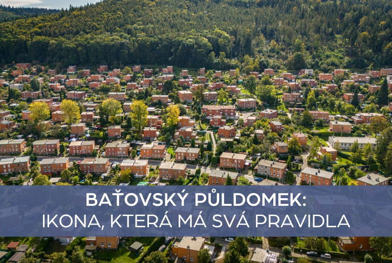 Baťovský půldomek: zlínská ikona, která má svá pravidla
