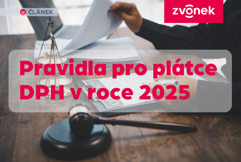 Pravidla pro plátce DPH v roce 2025