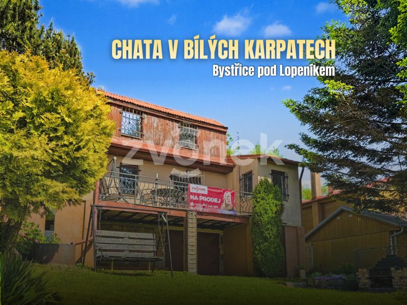 Chata 3+1 v horách, s nádherným výhledem na Bílé Karpaty – Bystřice pod Lopeníkem